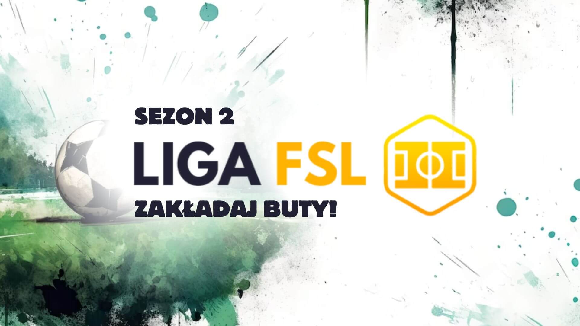 Liga FSL Sezon 2